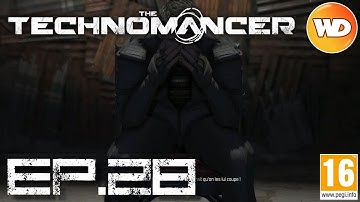 The Technomancer - FR - Walkthrough - épisode 28 - L