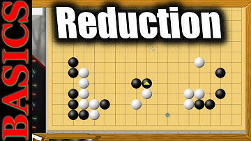 I get to Reduce! - 1K WBaduk - Back to Basic Baduk