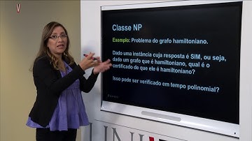 Projeto e Análise de Algoritmos - Aula 14 - Classes de problemas: Problemas P, NP e NP-completos