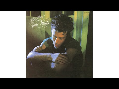 Tom Waits - &quot;Blue Valentine&quot;