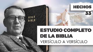 ESTUDIO COMPLETO DE LA BIBLIA HECHOS 33 EPISODIO