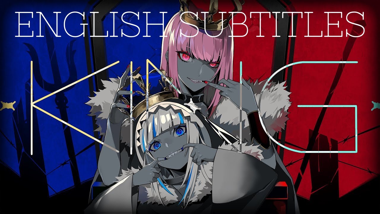 KING [English Sub] Gawr Gura x Calliope Mori (Cover)