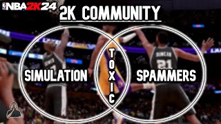 The Dark Side of the 2K Community | NBA 2K24 Rant #1