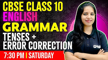CBSE Class 10 English| Grammer | Tenses + Error Correction   | Exam winner