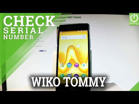 WIKO Tommy SERIAL NUMBER / Check SN