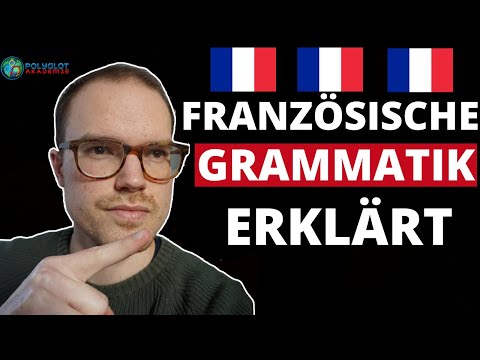 💡 Französische Grammatik