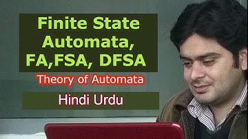 Finite State Automata, FA,FSA, DFSA in Hindi and Urdu FA,FSA, DFSA 2020