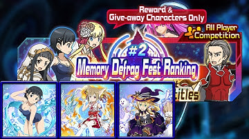 SAO Memory Defrag- Fest Ranking #2 Ranking Event M+2