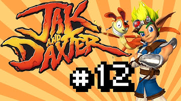 Jak and Daxter: The Precursor Legacy - Episode 12