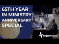 65th Year in Ministry Anniversary Special