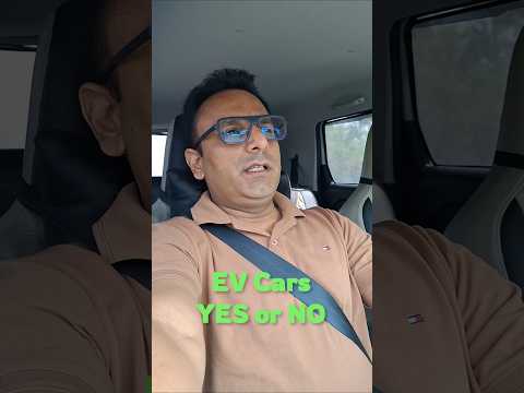 EV Cars 🚗 Yes or No ??? #trending #automobile #viralvideo #reeitfeelit #shortsviral #evcar