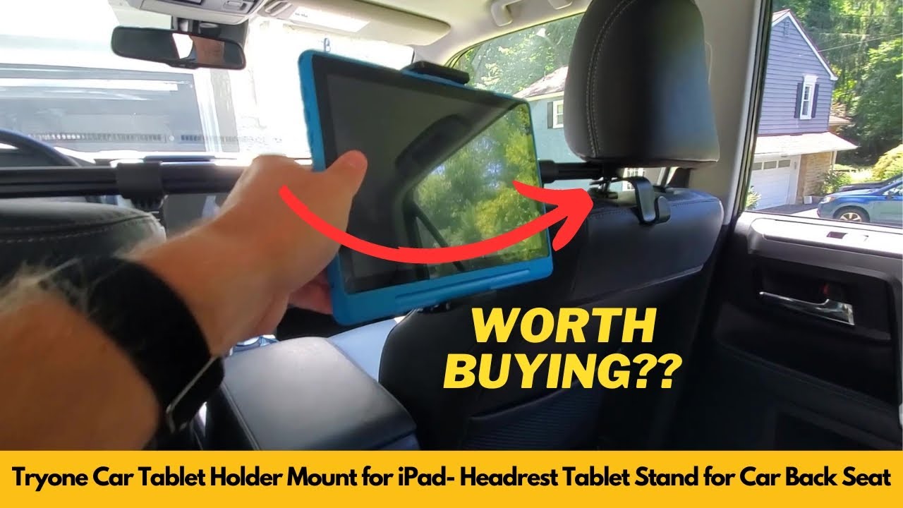 Car Tablet Holder Mount for iPad  Headrest Tablet Stand for Car Back Seat   Tryone | Worth Buying?