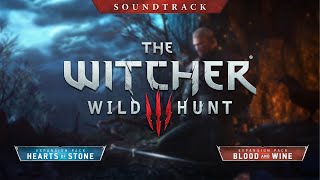 The Witcher 3  Wild Hunt OST Extended Soundtrack + Hearts of Stone + Blood and Wine Full Soundtrack
