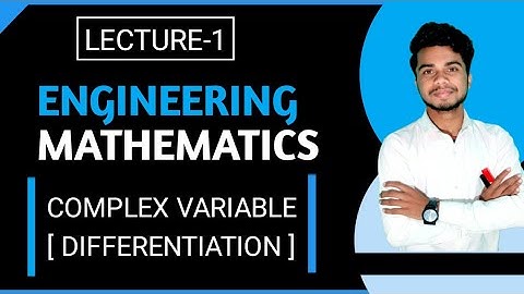 AKTU Complex Variable- Differentiation||Lec-1|| Analytic function|| Cauchy Riemann equation||#btech