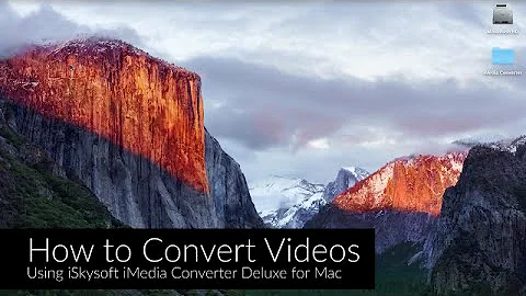 iSkysoft iMedia Converter Deluxe - How to Convert Video to Any Other Formats