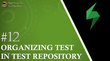Tutorial #12 | Test Repository in Xray | Managing Tests in Xray | Test Management | Xray Tutorials