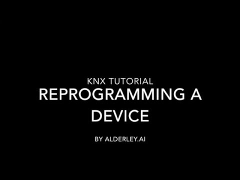 KNX ETS5 TUTORIAL (3) - Re programming A Device