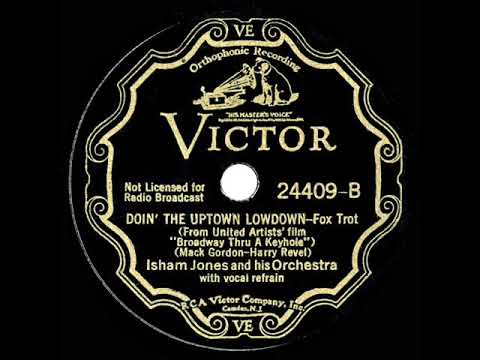 1933 Isham Jones Doin The Uptown Lowdown Joe Martin Vocal Youtube 1933 Isham Jones Doin The Uptown Lowdown Joe Martin Vocal Youtube