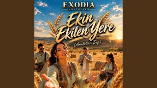 Ekin Ekilen Yere (Anatolian Trap)