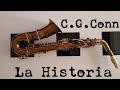 Historia de la marca de saxofones C.G.Conn