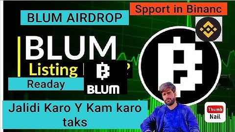 Blum Listing Airdrop | Blum Airdrop| New update | Blum Coin | Blum listing Airdrop in Binance | Blum