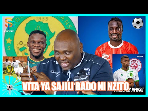 JUSTINE KESSY SOWA NA KHADIM DIAW MALI YA SIMBA CHIKOLA NA KOUMA WATUA YANGA MCHUANO WA SAJILI MGUMU