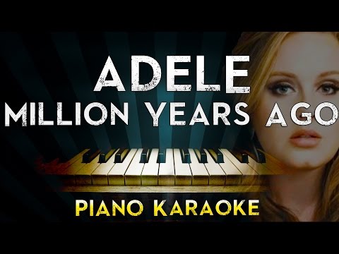 adele---millon-years-ago-|-piano-karaoke-instrumental-lyrics-cover-sing-along