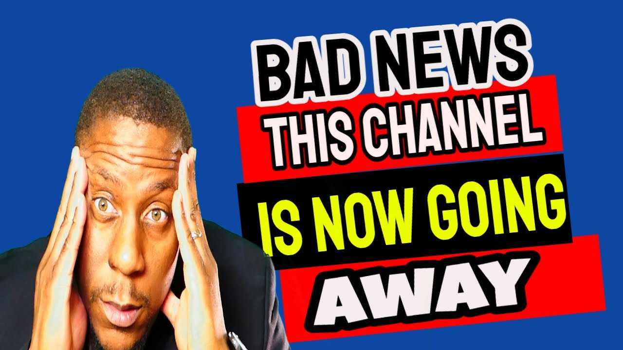 Sorry bu t this Channel is going away😰😱 YouTube