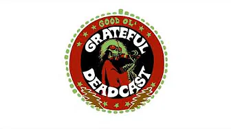 Good Ol' Grateful Deadcast: Dan Healy 80 (S12 E01)