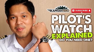 Pilot watch explained by an airline pilot