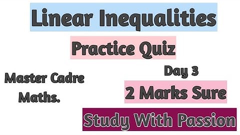 Linear Inequalities Important Mcqs part 2 || Master Cadre Maths|| Study With Passion