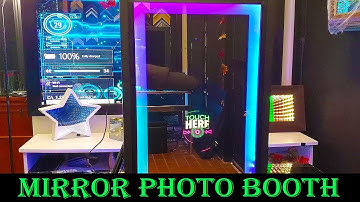 Mirror Photo Booth Build