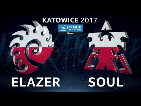 StarCraft II - Elazer vs. SouL [ZvT] - B2 Upper Ro8 - IEM Katowice 2017