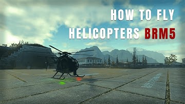 How to Fly Helicopters in BRM5 – Complete Guide