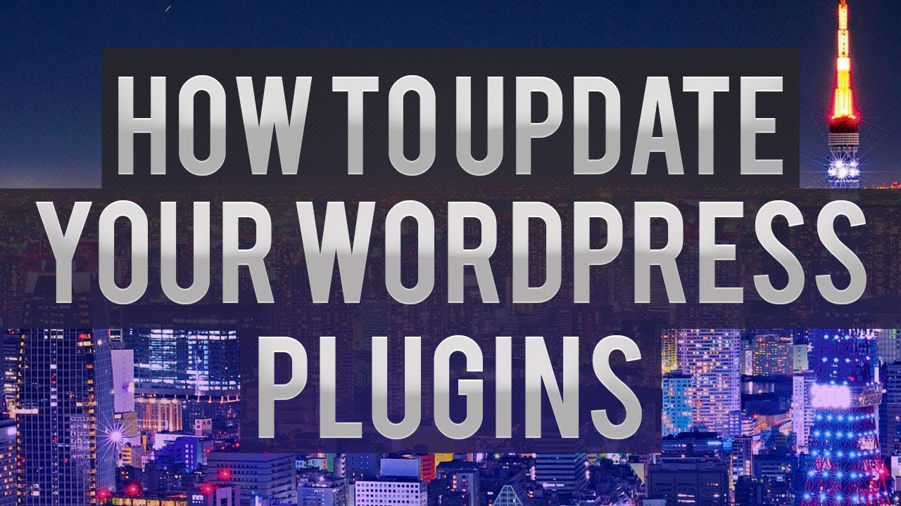 How To Update Your WordPress Plugins - YouTube