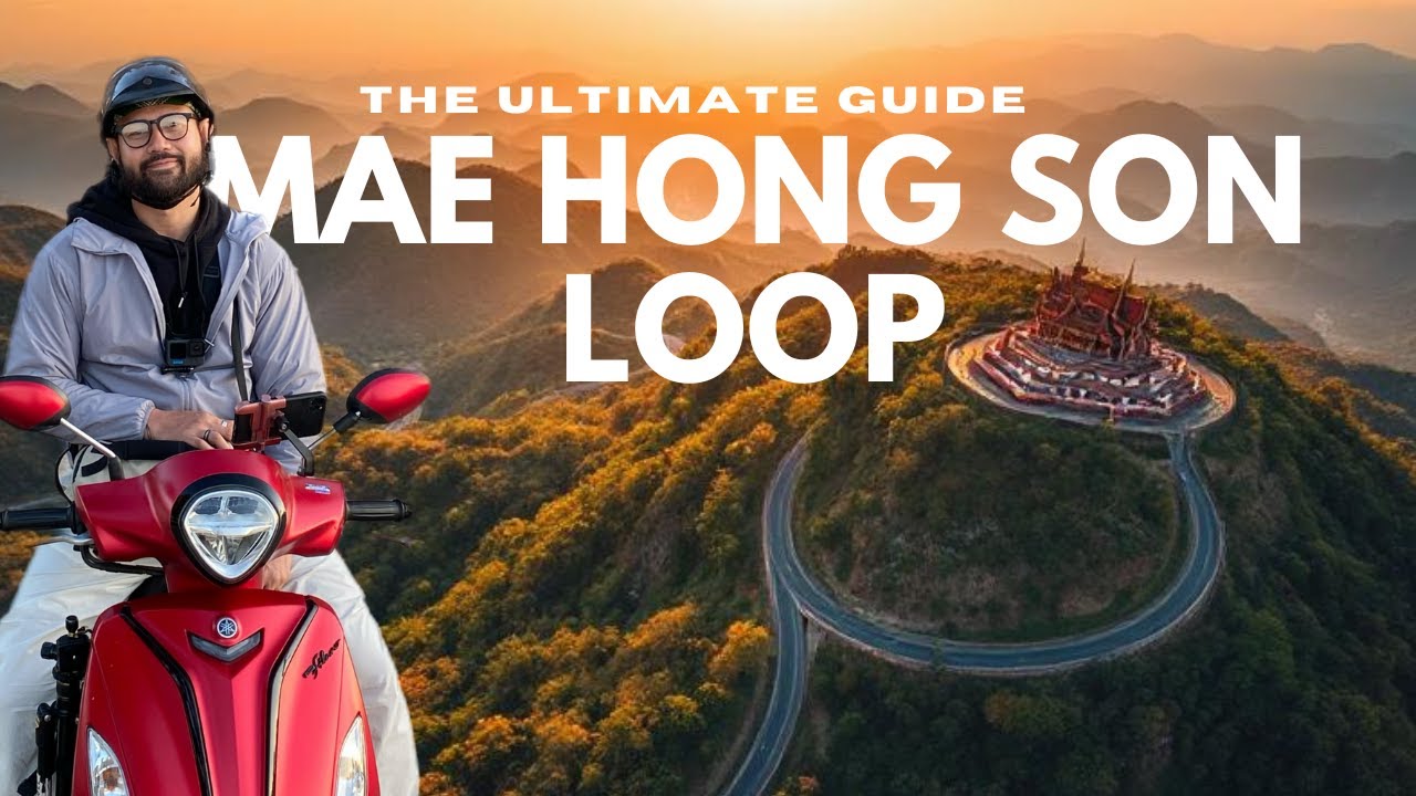 Mae Hong Son Loop - The Ultimate Guide to Thailand's Motorbike Adventure