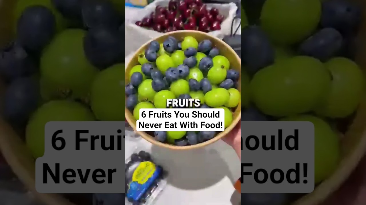 6 Fruits You Should Never Eat With Food!