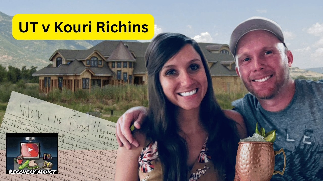 UT v Kouri Richins - Live Trial Coverage - Day 8