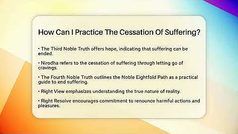 How Can I Practice The Cessation Of Suffering? - Buddhism Reflections
