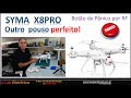 Syma X8PRO Upgrade