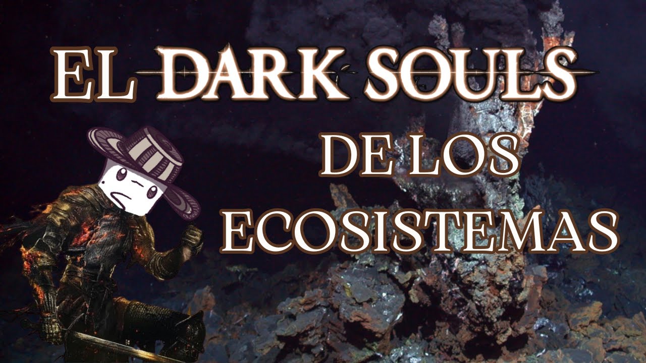 EL DARK SOULS DE LOS ECOSISTEMAS || Las fumarolas Hidrotermales.