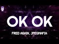 Fred Again Danny Brown JPEGMAFIA OK OK Lyrics mp3