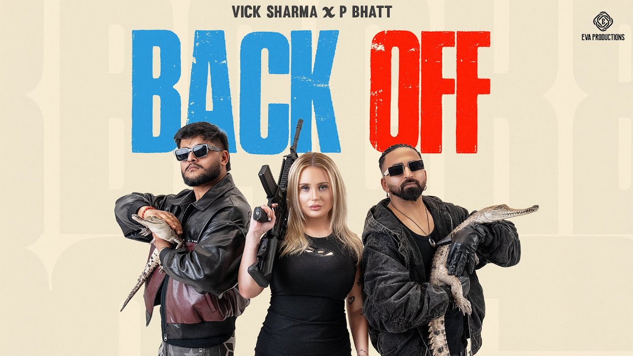YouTube에서 BACK OFF (OFFICIAL VIDEO) | VICK SHARMA | P. BHATT | LATEST HARYANVI SONG 2026 | HARYANVI HIP HOP 보기 YouTube에서 BACK OFF (OFFICIAL VIDEO) | VICK SHARMA | P. BHATT | LATEST HARYANVI SONG 2026 | HARYANVI HIP HOP 보기