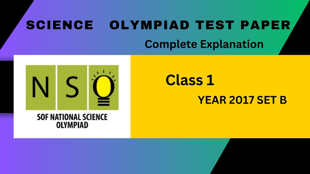 NSO /science Olympiad test paper class 1/ 2017 set B/ previous year ...