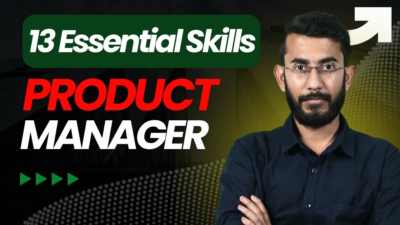 Product Manager Skills: Top 13 Skills Required for Product Manager ...