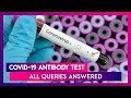 COVID-19 antibody test: All you need to know about its mechanism and accuracy