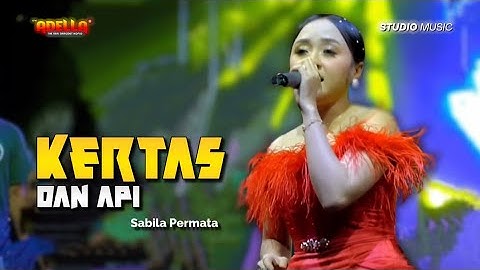 KERTAS DAN API - Sabila Permata Adella | OM ADELLA LIVE TEGAL [PERANTARA COMMUNITY]