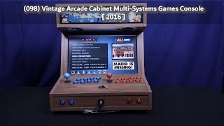 (098) Vintage Arcade Cabinet Multi-Systems Games Console [ 2016 ]