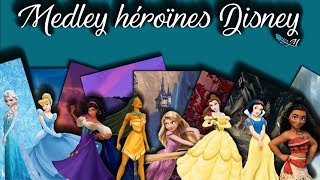 [French] Medley héroïnes Disney - 1000 abonnés - Manon ✽