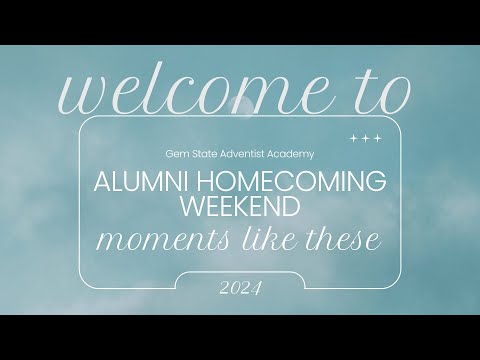 Gem State Adventist Academy Alumni Weekend